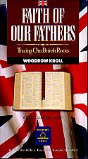 Faith Of Our Fathers- by Woodrow Kroll